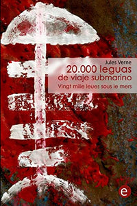 20.000 leguas de viaje submarino/Vingt mille leues sous le mers 