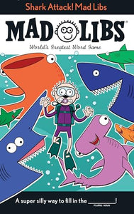 Shark Attack! Mad Libs 
