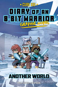 Diary of an 8-Bit Warrior Graphic Novel 