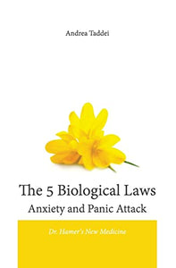 The 5 Biological Laws Anxiety and Panic Attacks 