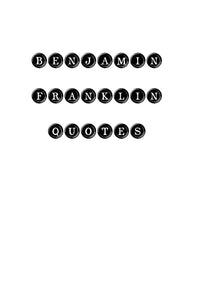 Benjamin Franklin Quotes 