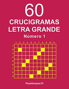 60 Crucigramas Letra Grande - N. 1 