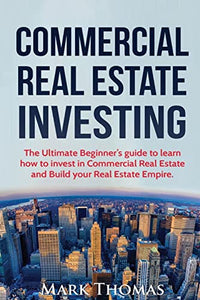 Commercial Real Estate Investing 