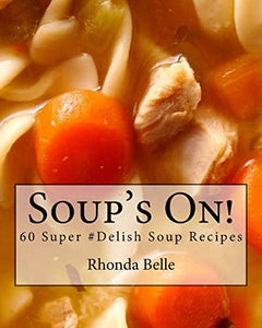 Soup's On! 