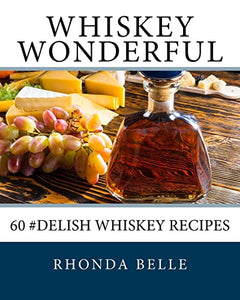 Whiskey Wonderful 