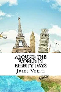 Around the world in eighty days (English Edition) 