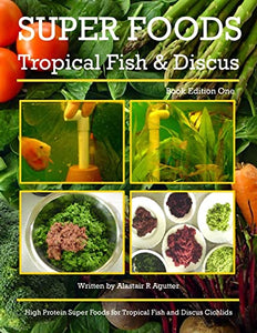 Super Foods Tropical Fish and Discus 