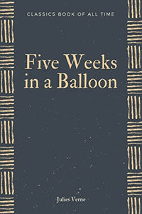 Five Weeks in a Balloon 