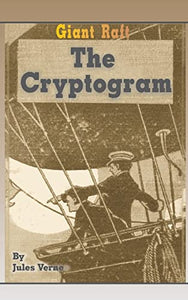 Giant Raft the Cryptogram 