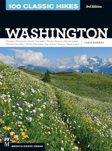 100 Classic Hikes: Washington, 3rd Edition 