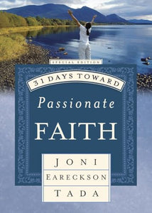 31 Days Toward Passionate Faith 