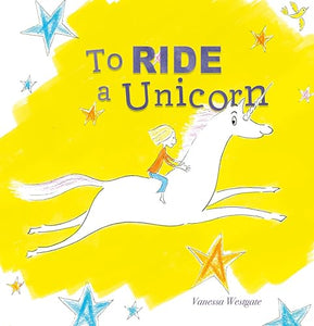 To Ride a Unicorn 