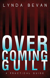 Overcoming Guilt 