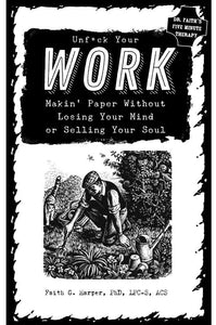 Unfuck Your Work 