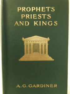 Prophets, Priests and Kings 