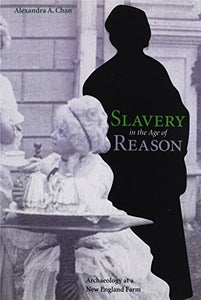 Slavery in the Age of Reason 