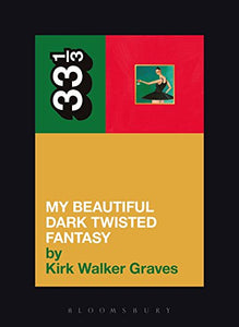 Kanye West's My Beautiful Dark Twisted Fantasy 