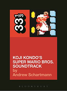 Koji Kondo's Super Mario Bros. Soundtrack 