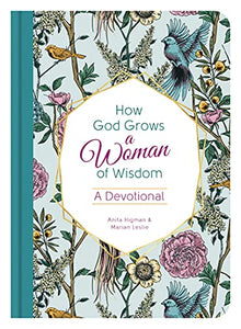 How God Grows a Woman of Wisdom 