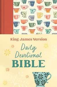 Daily Devotional Bible King James Version [Tangerine Tea Time] 