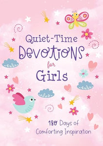 Quiet-Time Devotions for Girls 