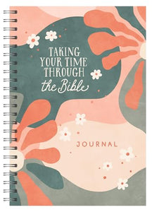 Taking Your Time Through the Bible Journal 