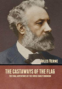 The Castaways of the Flag 