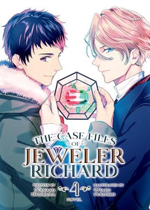 The Case Files of Jeweler Richard (Light Novel) Vol. 4 