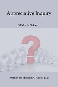 Appreciative Inquiry 