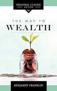 The Way to Wealth 