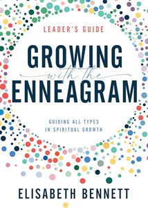 Growing with the Enneagram 