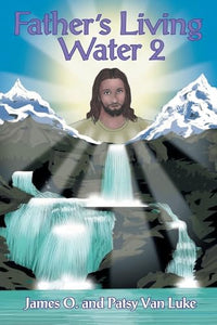 Father's Living Water 