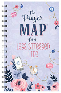 The Prayer Map for a Less Stressed Life 