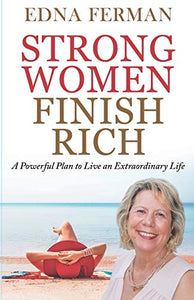 Strong Women Finish Rich 