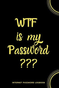 WTF Is My Password 