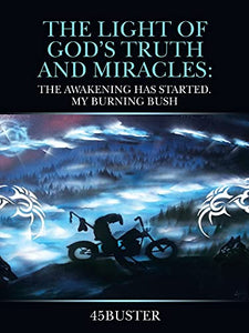 The Light of God's Truth and Miracles 