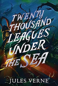 Twenty Thousand Leagues Under the Sea 