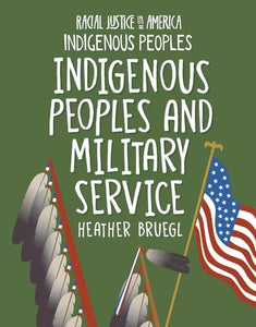 Indigenous Peoples and Military Service 