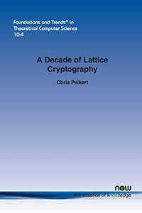 A Decade of Lattice Cryptography 
