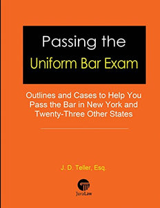Passing the Uniform Bar Exam 
