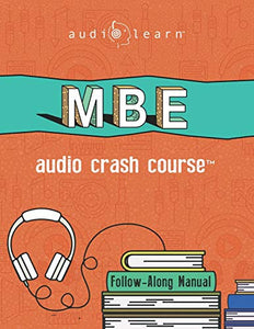 MBE Audio Crash Course 