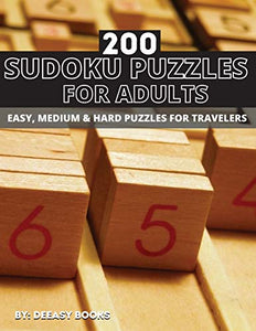 200 Sudoku Puzzles For Adults, Easy, Medium &Hard 