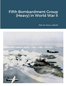 Fifth Bombardment Group (Heavy) in World War II 