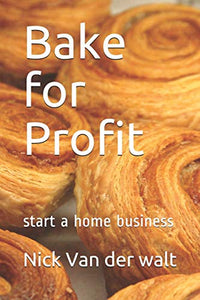 Bake for Profit 