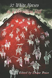32 White Horses on a Vermillion Hill 