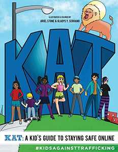 KAT - A Kid's Guide to Staying Safe Online 
