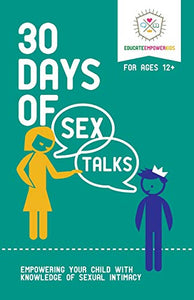 30 Days of Sex Talks for Ages 12+ 