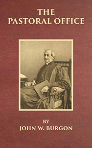 The Pastoral Office 