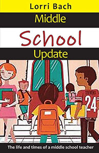 Middle School Update 