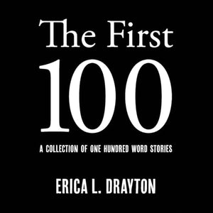 The First 100 